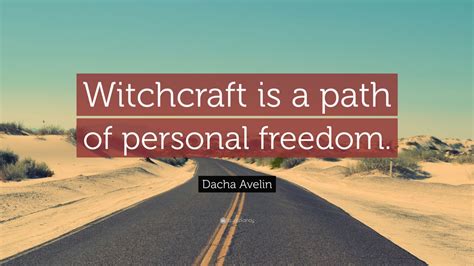 Witchcraft an alternative to freedom